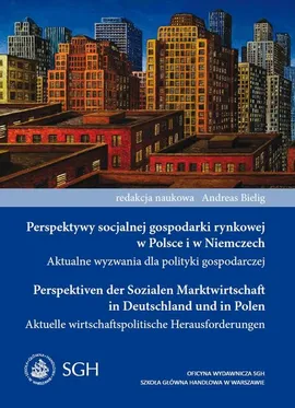 Perspektywy socjalnej gospodarki rynkowej w Polsce i w Niemczech - Andreas Bielig