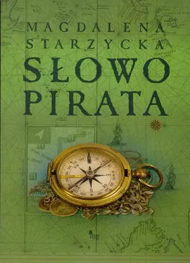 Słowo pirata - Magdalena Starzycka