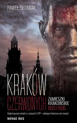 Kraków czerwonych - Paweł Słomiak