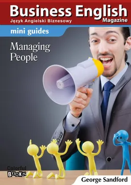 Mini guides: Managing people - George Sandford