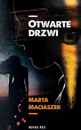 Otwarte drzwi - Marta Maciaszek