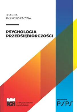 PSYCHOLOGIA PRZEDSIĘBIORCZOŚCI - Joanna Pyrkosz-Pacyna