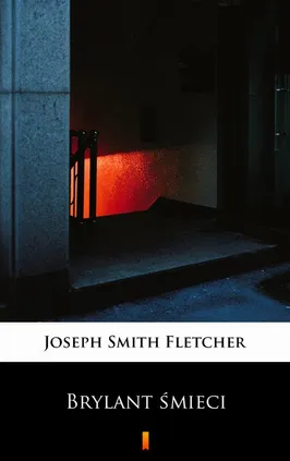 Brylant śmieci - Joseph Smith Fletcher