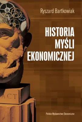 Historia myśli ekonomicznej - Ryszard Bartkowiak