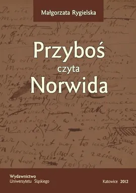Przyboś czyta Norwida - Małgorzata Rygielska