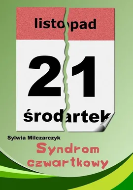 Syndrom czwartkowy - Sylwia Milczarczyk