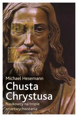 Chusta Chrystusa - Michael Hesemann
