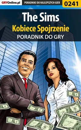 The Sims - Kobiece Spojrzenie - poradnik do gry - Beata Swaczyna