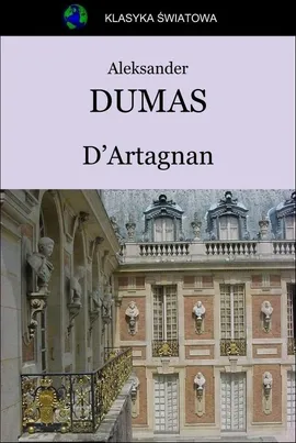 D'Artagnan - Aleksander Dumas (ojciec)