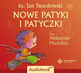 Nowe patyki i patyczki - Jan Twardowski