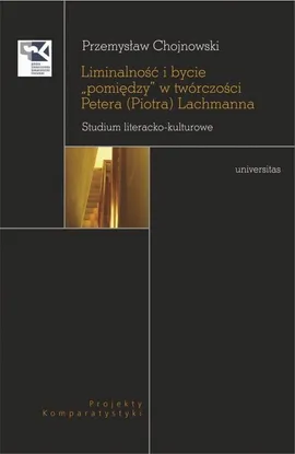 Liminalność i bycie - Przemysław Chojnowski