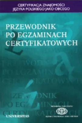 Przewodnik po egzaminach certyfikatowych - Anna Seretny, Ewa Lipińska