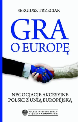 Gra o Europę - Sergiusz Trzeciak