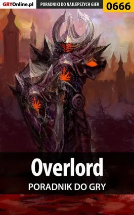 Overlord - poradnik do gry - Leniwce Ninja
