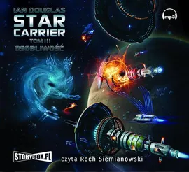 Star Carrier Tom 3 Osobliwość - Ian Douglas