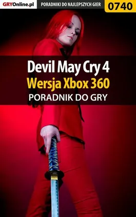 Devil May Cry 4 - Xbox 360 - poradnik do gry - Maciej Kurowiak