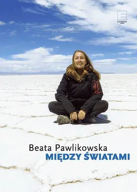 Między Światami - Beata Pawlikowska