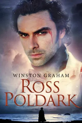Ross Poldark - Winston Graham