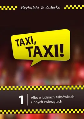 Taxi, taxi! - Dawid Brykalski, Magdalena Zaleska