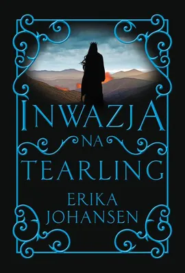 Inwazja na Tearling - Erika Johansen