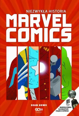 Niezwykła historia Marvel Comics - Sean Howe