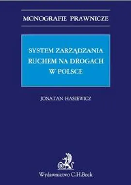 System zarządzania ruchem na drogach w Polsce - Jonatan Hasiewicz