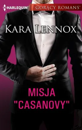 Misja „Casanovy” - Kara Lennox