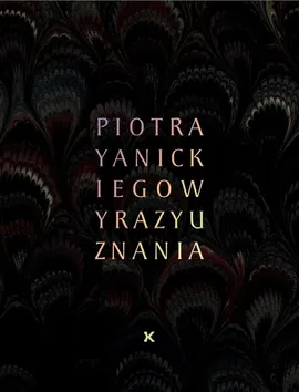 Wyrazy uznania Piotra Yanickiego - Piotr Janicki