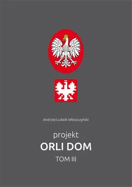 Projekt Orli dom 3 - Andrzej-Ludwik Włoszczyński