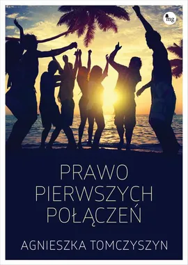 Prawo pierwszych połączeń - Agnieszka Tomczyszyn