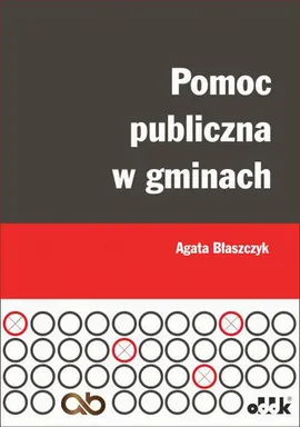 Pomoc publiczna w gminach - Agata Błaszczyk