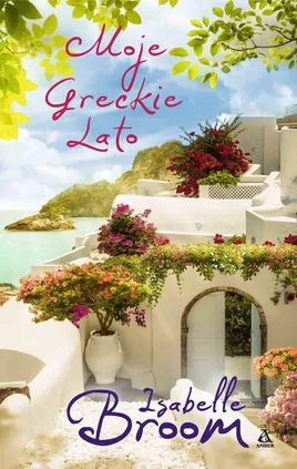 Moje greckie lato - Isabelle Broom