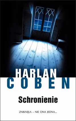Schronienie - Harlan Coben