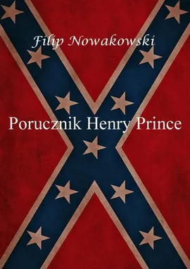 Porucznik Henry Prince - Filip Nowakowski
