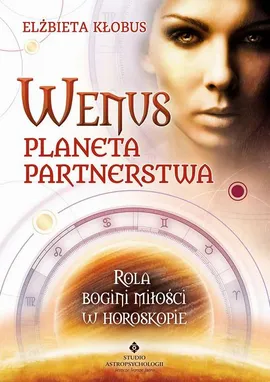 Wenus planeta partnerstwa - Elżbieta Kłobus