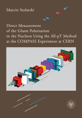 Direct Measurement of the Gluon Polarisation in the Nucleon Using the All-pT Method at the COMPASS Experiment at CERN - Marcin Stolarski