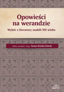 Opowieści na werandzie - Iwona Kraska-Szlenk