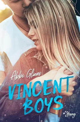 Vincent Boys - Abbi Glines