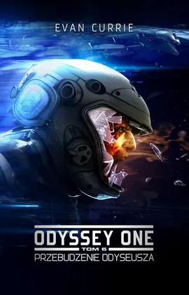 Odyssey One. Tom 6. Przebudzenie Odyseusza - Evan Currie