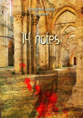Fourteen notes - Jan Bielecki, Krzysztof Łanda