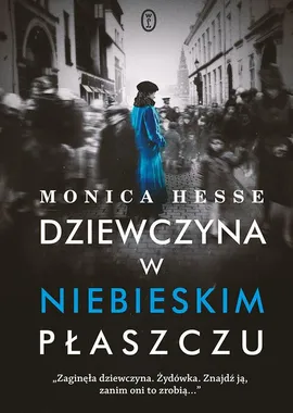 Dziewczyna w niebieskim płaszczu - Monica Hesse