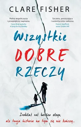 Wszystkie dobre rzeczy - Clare Fisher