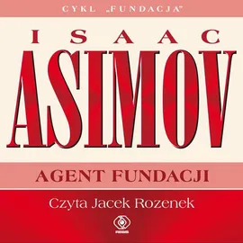Agent Fundacji - Isaac Asimov