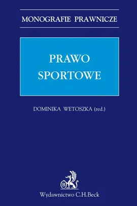 Prawo sportowe - Dominika Wetoszka