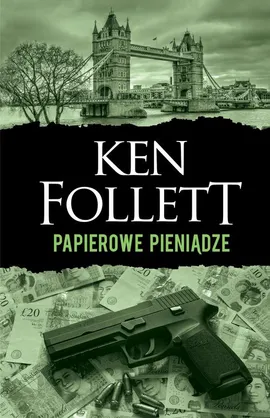 Papierowe pieniądze - Ken Follett
