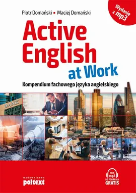 Active English at Work - Maciej Domański, Piotr Domański