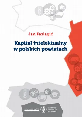 Kapitał intelektualny w polskich powiatach - Jan Fazlagić