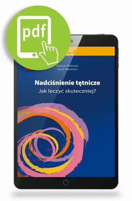Nadciśnienie tętnicze - Artur Mamcarz, Marcin Wełnicki