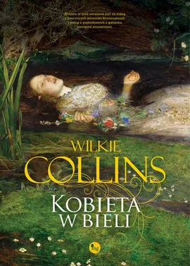 Kobieta w bieli - Wilkie Collins