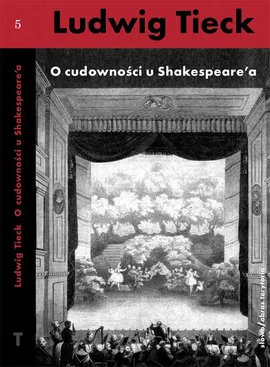O cudowności u Szekspira i inne pisma - Ludwig Tieck